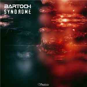 Bartoch, Syndrome  - Good Attention