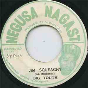 Big Youth - Jim Squeachy / Dilly Dally