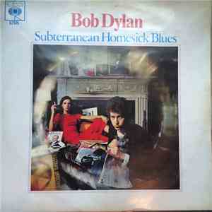 Bob Dylan - Subterranean Homesick Blues