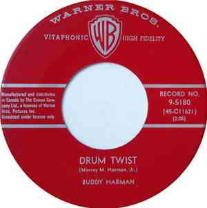 Buddy Harman - Drum Twist / Bye, Bye Love