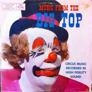 Carl Stevens Circus Band - Music From The Big Top