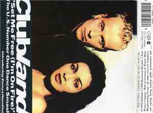 Clubland Introducing Zemya Hamilton - Set Me Free (I'm On Fire)