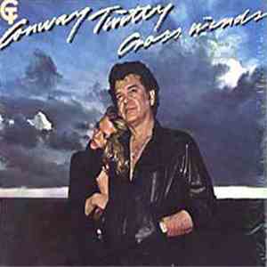 Conway Twitty - Cross Winds
