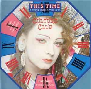 Culture Club - This Time - Twelve Worldwide Hits