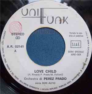 Don Alfio, Orchestra Di Perez Prado - Love Child