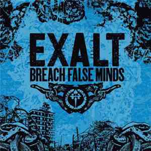 Exalt - Breach False Minds