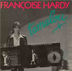Françoise Hardy - Tamalou