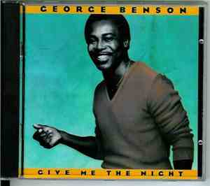 George Benson - Give Me The Night