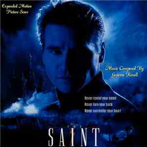 Graeme Revell - The Saint (Expanded Motion Picture Score)
