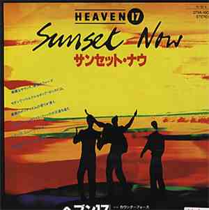 Heaven 17 - Sunset Now