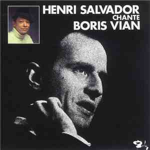 Henri Salvador Chante Boris Vian - Henri Salvador Chante Boris Vian