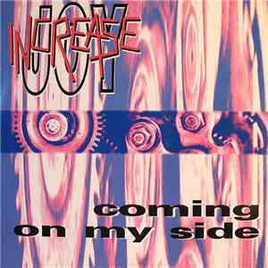 Increase Joy - Coming On My Side