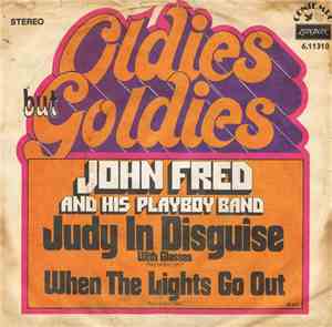John Fred & His Playboy Band - Judy In Disguise (With Glasses)