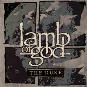 Lamb Of God - The Duke
