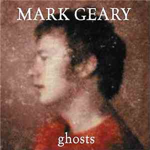 Mark Geary - Ghosts