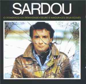 Michel Sardou - 1984 Vol. 12 - Io Domenico