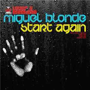 Miguel Blonde - Start Again