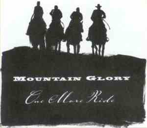 Mountain Glory - One More Ride