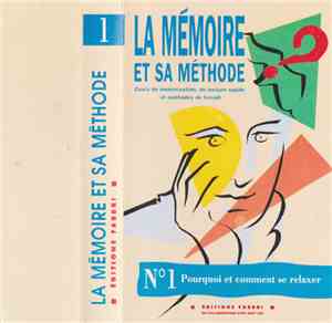 No Artist - La Mémoire Et Sa Méthode - N°1: Pourquoi Et Comment Se Relaxer