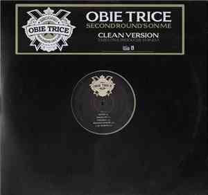 Obie Trice - Second Round's On Me (Clean Version)