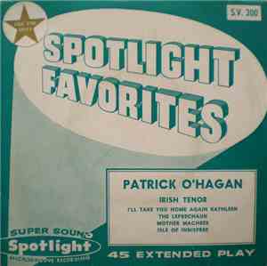 Patrick O'Hagan - Spotlight Favourites