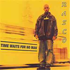 Rasco - Time Waits For No Man