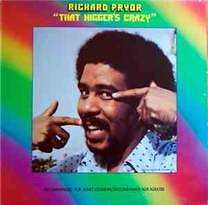 Richard Pryor - That Nigger's Crazy