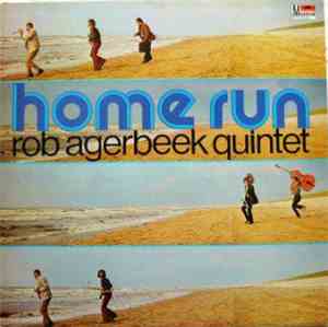 Rob Agerbeek Quintet - Home Run