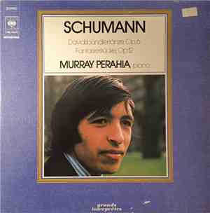Schumann, Murray Perahia - Davidsbündlertänze, Op. 6 – Fantasiestücke, Op.  ...