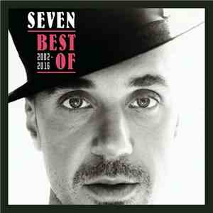 Seven  - Best Of 2002-2016