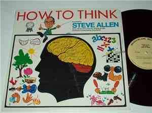 Steve Allen  - How To Think