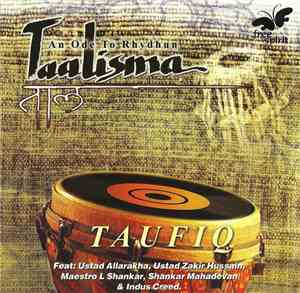 Taufiq - Taalisma - An Ode To Rhydhun