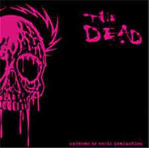 The Dead - Anthems To World Domination