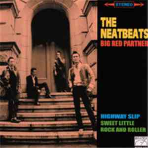 The Neatbeats - Big Red Partner