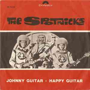 The Spotnicks - Johnny Guitar / Happy Guitar