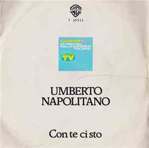 Umberto Napolitano - Con Te Ci Sto