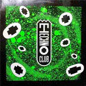 Various - The Official Techno Club Compilation
