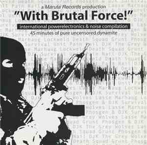 Various - With Brutal Force!