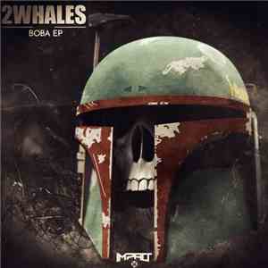 2Whales - Boba EP