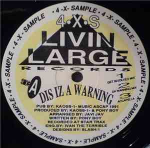 4-X-Sample - Dis Iz A Warning / Bumpin-N-Bumpin (Remix)