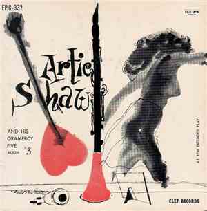 Artie Shaw And His Gramercy Five - Artie Shaw And His Gramercy Five