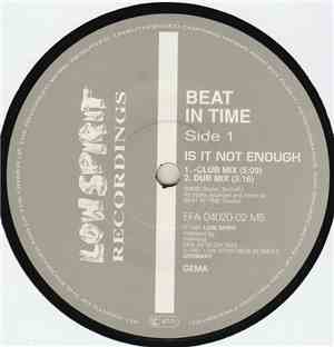 Beat In Time - Is It Not Enough