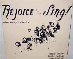 Bethel College Male Chorus - Rejoice And Sing!