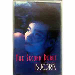 Björk - The Second Debut