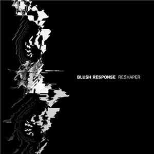 Blush Response  - Reshaper