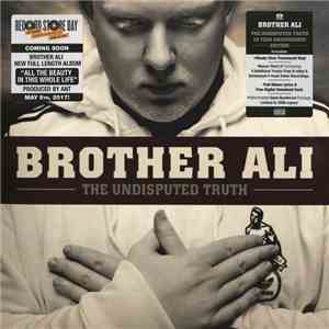 Brother Ali - The Undisputed Truth