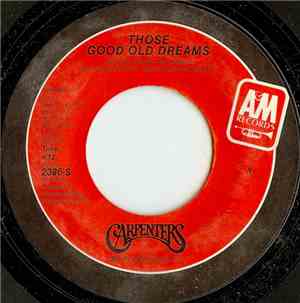 Carpenters - Those Good Old Dreams