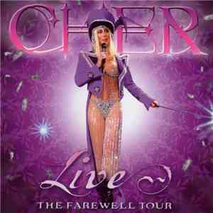 Cher - Live - The Farewell Tour