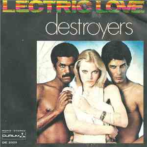 Destroyers  - 'Lectric Love / Slave Of Love
