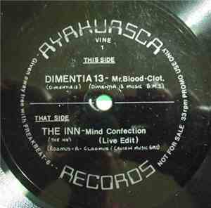 Dimentia 13 / The Inn - Mr. Blood-Clot/Mind Confection